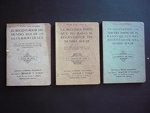 EL REGENTADOR DEL MUNDO SOLAR OS DA UN RADIO DE LUZ. 3 Tomos.