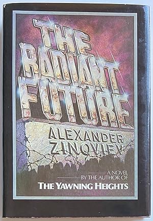 Immagine del venditore per Radiant Future, The venduto da Heritage Books