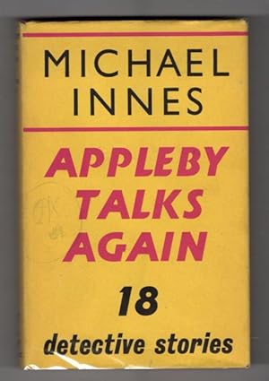 Seller image for Appleby Talks Again by Michael Innes (First UK Edition) Gollancz File Copy for sale by Heartwood Books and Art