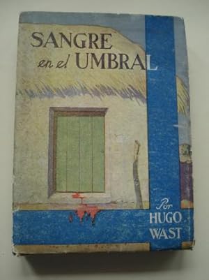 Seller image for Sangre en el umbral for sale by GALLAECIA LIBROS