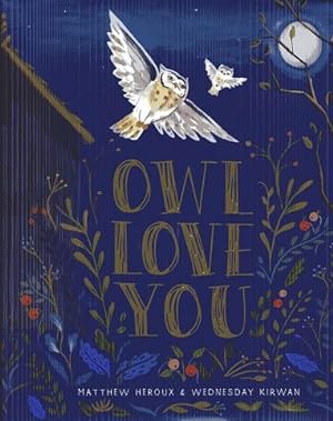 Imagen del vendedor de Owl Love You a la venta por The Book Faerie