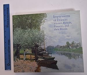 Seller image for Impressions of France: Monet, Renoir, Pissarro, and their Rivals for sale by Mullen Books, ABAA