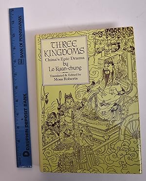 Seller image for Three Kingdoms: China's Epic Drama by Lo Kuan-chung for sale by Mullen Books, ABAA