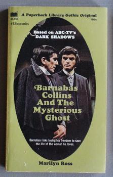 Bild des Verkufers fr DARK SHADOWS - (#13 - Book Thirteen); Barnabas Collins and the Mysterious Ghost; (Dan Curtis Production Television / Gothic Horror Vampire ABC-TV Soap Opera Series; Paperback Library #63-258); zum Verkauf von Comic World