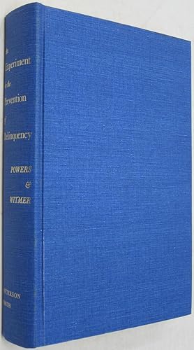 Imagen del vendedor de Experiment in the Prevention of Delinquency: The Cambridge-Somerville Youth Study (Reprint of the 1951 Edition) a la venta por Powell's Bookstores Chicago, ABAA