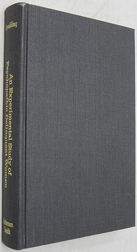 Immagine del venditore per Experimental Study of Psychopathic Delinquent Women (Reprint of the 1923 Edition) venduto da Powell's Bookstores Chicago, ABAA