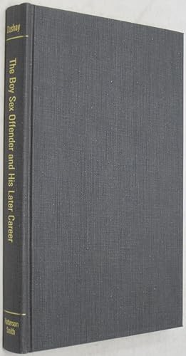 Bild des Verkufers fr Boy Sex Offender & His Later Career (Reprint of the 1943 Edition) zum Verkauf von Powell's Bookstores Chicago, ABAA