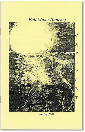 Seller image for Full Moon Dancers: Cape Poet. Spring, 2001 for sale by Lorne Bair Rare Books, ABAA