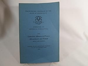 Tercentenary Commission of the State of Connecticut LVIII Connecticut Influences in Western Massa...