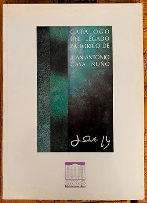 Catálogo del legado pictórico de Juan Antonio Gaya Nuño