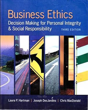 Imagen del vendedor de Business Ethics: Decision Making for Personal Integrity & Social Responsibility a la venta por Goulds Book Arcade, Sydney