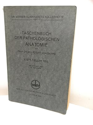 Imagen del vendedor de Taschenbuch der Pathologischen Anatomie 2. Spezieller Teil. Dr. Werner Klinkhardts Kolleghefte Heft 6. a la venta por Kepler-Buchversand Huong Bach