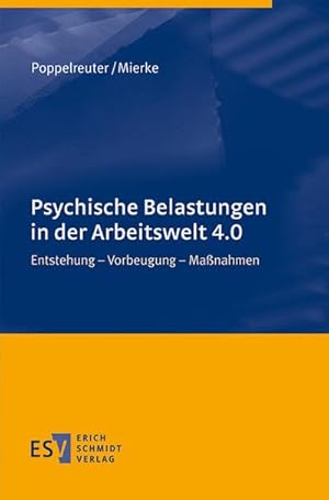 Seller image for Psychische Belastungen in der Arbeitswelt 4.0 for sale by BuchWeltWeit Ludwig Meier e.K.
