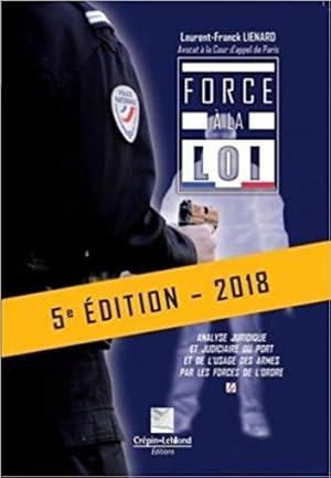 Image du vendeur pour force a la loi 5e edition mis en vente par Chapitre.com : livres et presse ancienne