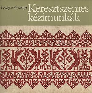 Seller image for Keresztszemes Kzimunkk for sale by Masalai Press