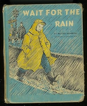 Seller image for WAIT FOR THE RAIN for sale by Daniel Liebert, Bookseller