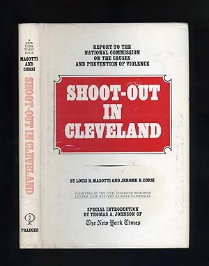 SHOOT-OUT IN CLEVELAND: BLACK MILITANTS AND THE POLICE: July 23, 1968