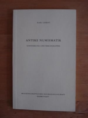 Seller image for Antike Numismatik - Einfhrung und Bibliographie for sale by Antiquariat Birgit Gerl