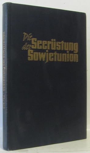 Die Seerüstung der Sowjetunion ( Les armements de l'Union soviétique - livre en allemand)