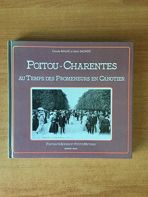 Image du vendeur pour POITOU-CHARENTES AU TEMPS DES PROMENEURS EN CANOTIER mis en vente par KEMOLA