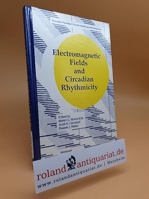 Immagine del venditore per Electromagnetic fields and circadian rhythmicity / Ed.: Martin C. Moore-Ede . / Circadian factors in human health and performance venduto da Roland Antiquariat UG haftungsbeschrnkt