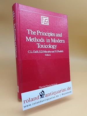 Imagen del vendedor de Principles and Methods in Modern Toxicology: Conference Proceedings / ed. by C. L. Galli ; S. D. Murphy ; R. Paoletti a la venta por Roland Antiquariat UG haftungsbeschrnkt