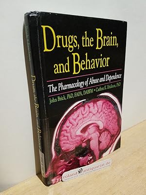 Image du vendeur pour Drugs, the Brain, and Behavior: The Pharmacology of Abuse and Dependence (Haworth Therapy for the Addictive Disorders) mis en vente par Roland Antiquariat UG haftungsbeschrnkt