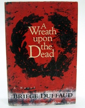 Seller image for A Wreath Upon the Dead for sale by Kennys Bookstore
