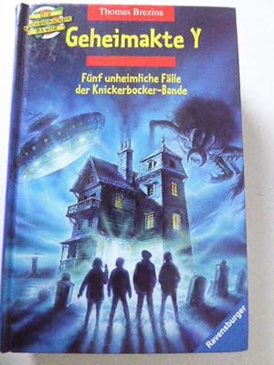 Seller image for Geheimakte Y. Fnf unheimliche Flle der Knickerbocker-Bande. Hardcover for sale by Deichkieker Bcherkiste