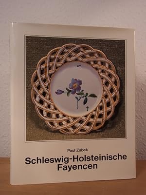 Bild des Verkufers fr Schleswig-Holsteinische Fayencen. Bestand des Schleswig-Holsteinischen Landesmuseums zum Verkauf von Antiquariat Weber