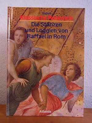 Seller image for Klassische Reiseziele - Italien. Die Stanzen und Loggien von Raffael in Rom for sale by Antiquariat Weber