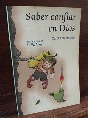 Bild des Verkufers fr Saber confiar en Dios zum Verkauf von Libros Antuano