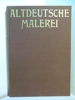 Imagen del vendedor de Die Altdeutsche Malerei a la venta por Antiquariat Weber