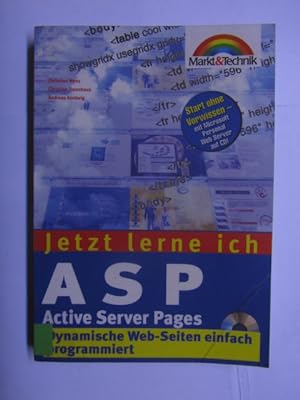 Jetzt lerne ich ASP Active Server Pages. Dynamische Webseiten einfach programmiert