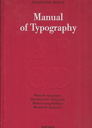 Seller image for Manual of Typography. Manuale tipografico 1818 del cavaliere Giambattista Bodoni for sale by Arca dei libri di Lorenzo Casi