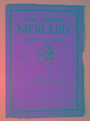 Image du vendeur pour The London Mercury, May 1933, Vol. XXVIII, No. 63 mis en vente par Cotswold Internet Books