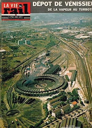 La Vie du Rail .Nº 1380 Dépot de Vénissieux, de la vapeur au turbotrain 1973