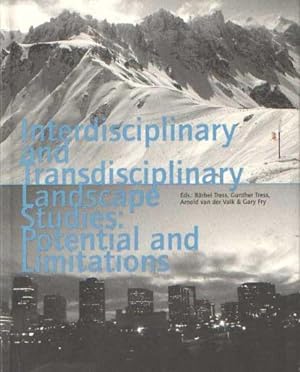 Seller image for Interdisciplinary and transdisciplinary landscape studies: potential and limitations for sale by Bij tij en ontij ...
