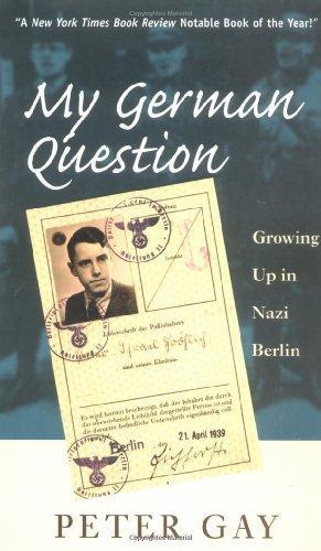 Seller image for My German Question: Growing Up in Nazi Berlin for sale by Pali