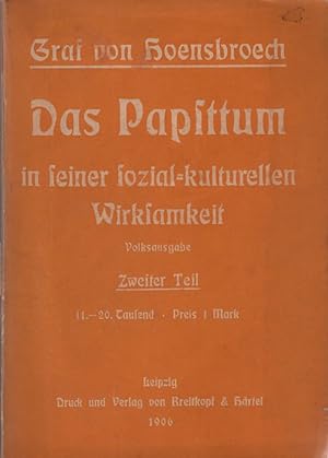 Image du vendeur pour Das Papsttum in seiner sozialkulturellen Wirksamkeit; Teil: 2., Die ultramontane Moral mis en vente par Schrmann und Kiewning GbR