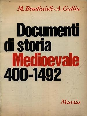 Bild des Verkufers fr Documenti di storia medioevale 400-1492 zum Verkauf von Librodifaccia