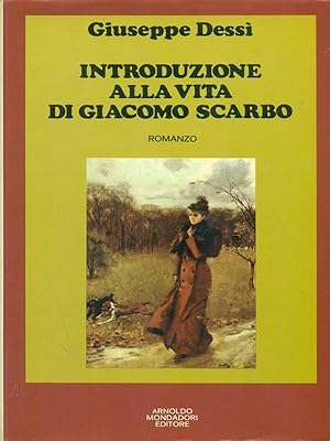 Introduzione alla vita di Giacomo Scarbo