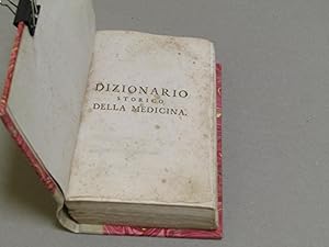 Seller image for DIZIONARIO STORICO DELLA MEDICINA. NAPOLI, GESSARI, 1761-1765. for sale by Amarcord libri