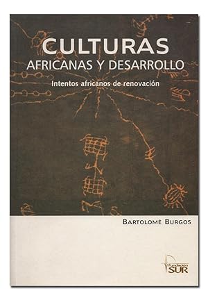 Image du vendeur pour Culturas africanas y desarrollo. Intentos africanos de renovacin. mis en vente par Librera Berceo (Libros Antiguos)