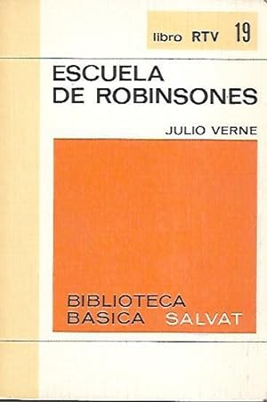 Imagen del vendedor de ESCUELA DE ROBINSONES a la venta por LIBROS OTRA MIRADA