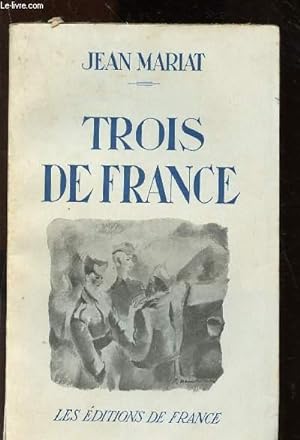 Seller image for Trois de France for sale by Le-Livre