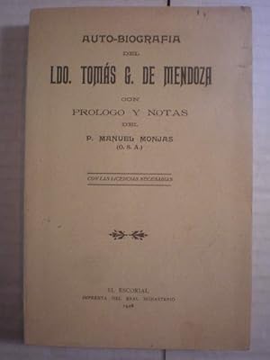 Immagine del venditore per Autobiografa del Ldo. Toms G. de Mendoza - Vida y doctrina de D. Toms G. de Mendoza venduto da Librera Antonio Azorn