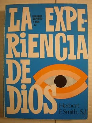 Image du vendeur pour La Experiencia de Dios. Los misterios de la fe catlica presentados segn el espritu de los Ejercicios Espirituales de S. Ignacio de Loyola mis en vente par Librera Antonio Azorn