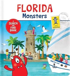 Imagen del vendedor de Florida Monsters (Board Book) a la venta por Grand Eagle Retail