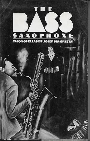 Bild des Verkufers fr THE BASS SAXAPHONE: Two Novellas zum Verkauf von MURDER BY THE BOOK